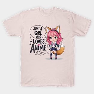 Just A Girl Who Loves Anime T-Shirt